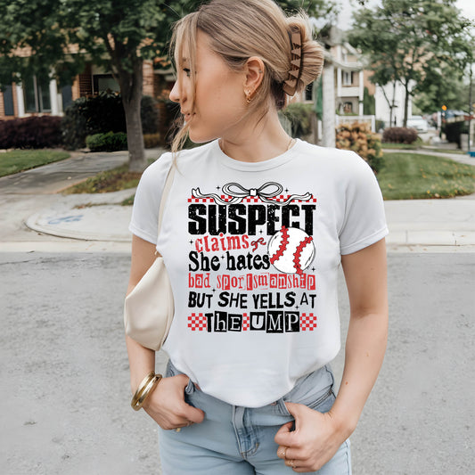 SUSPECT CLAIMS SHE HATES BAD SPORTSMANSHIP